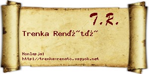 Trenka Renátó névjegykártya