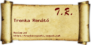 Trenka Renátó névjegykártya